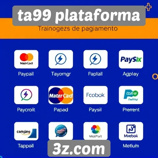 métodos de pagamento disponíveis na ta99 plataforma