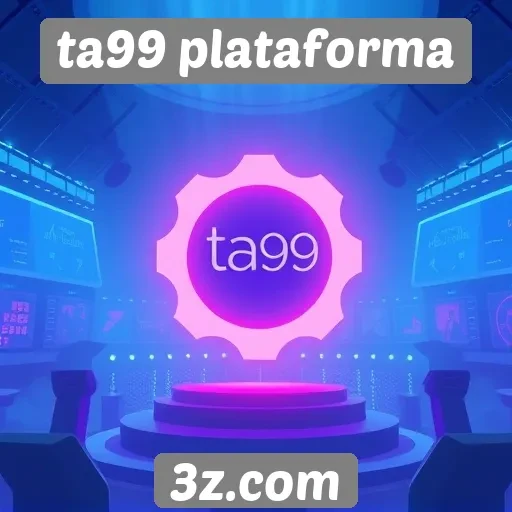 perspectivas de crescimento da ta99 plataforma no mercado